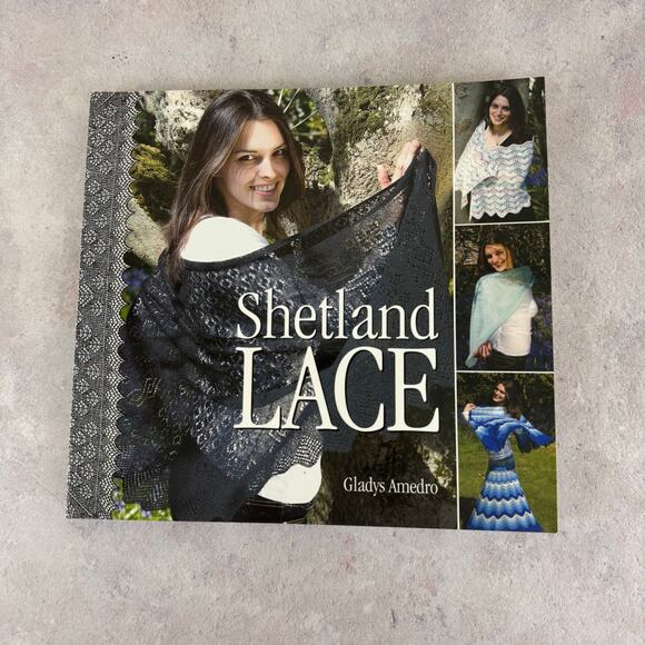 Shetland Lace Paperback Book Gladys Amedro Published by The Shetland Times UK